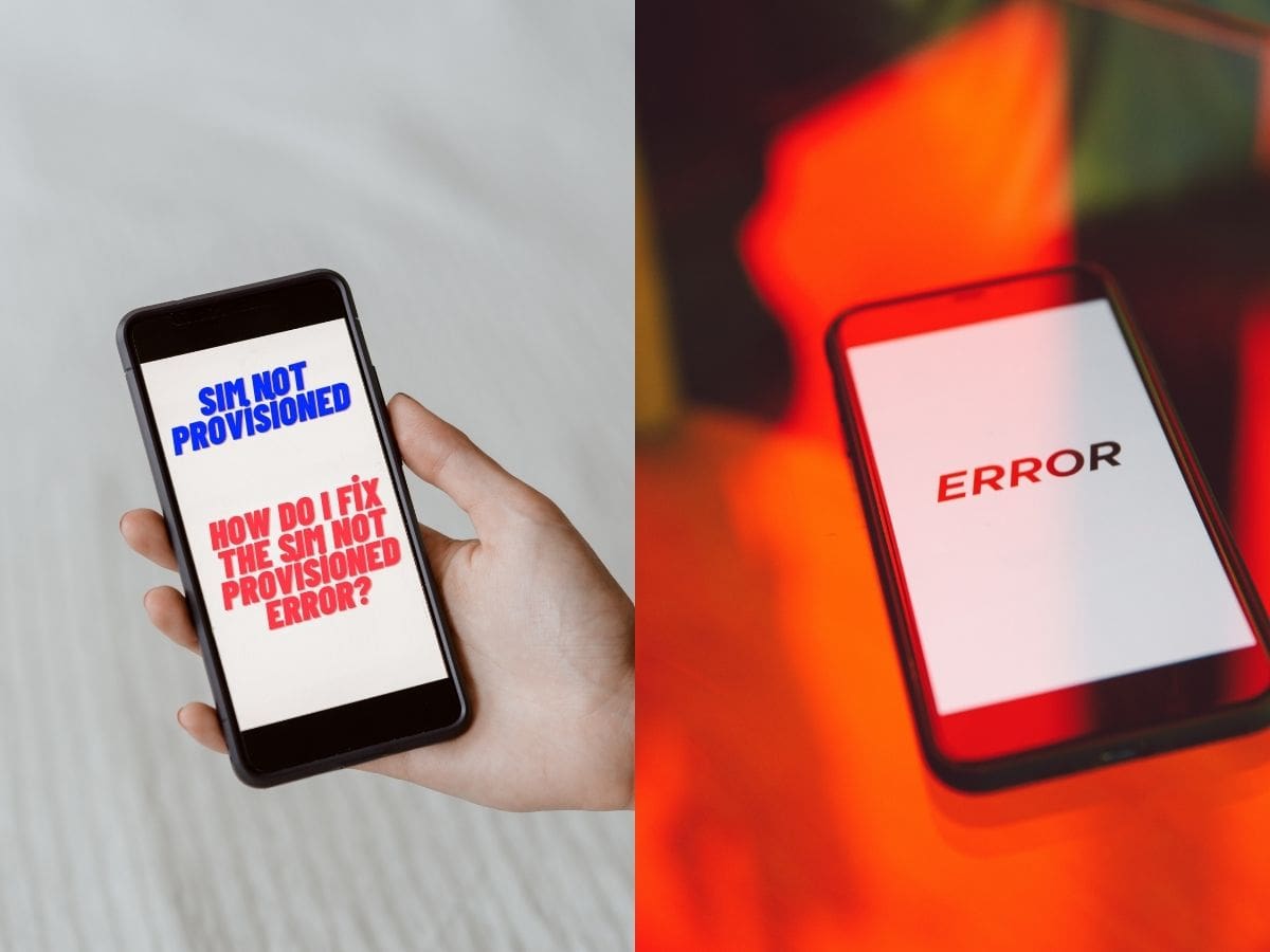 How Do I Fix The SIM Not Provisioned Error