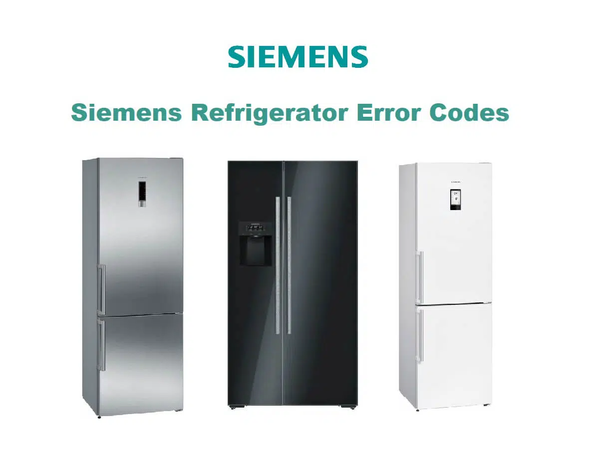 Siemens Refrigerator Error Codes