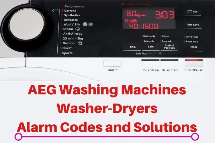 AEG Washing Machines - Washer-Dryers Alarm Codes and Solutions