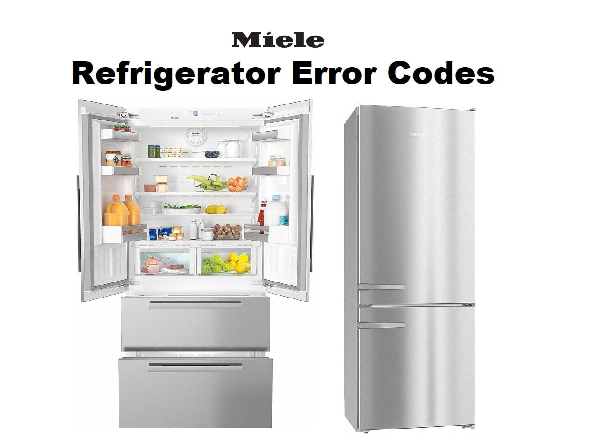 Miele Refrigerator Error Codes
