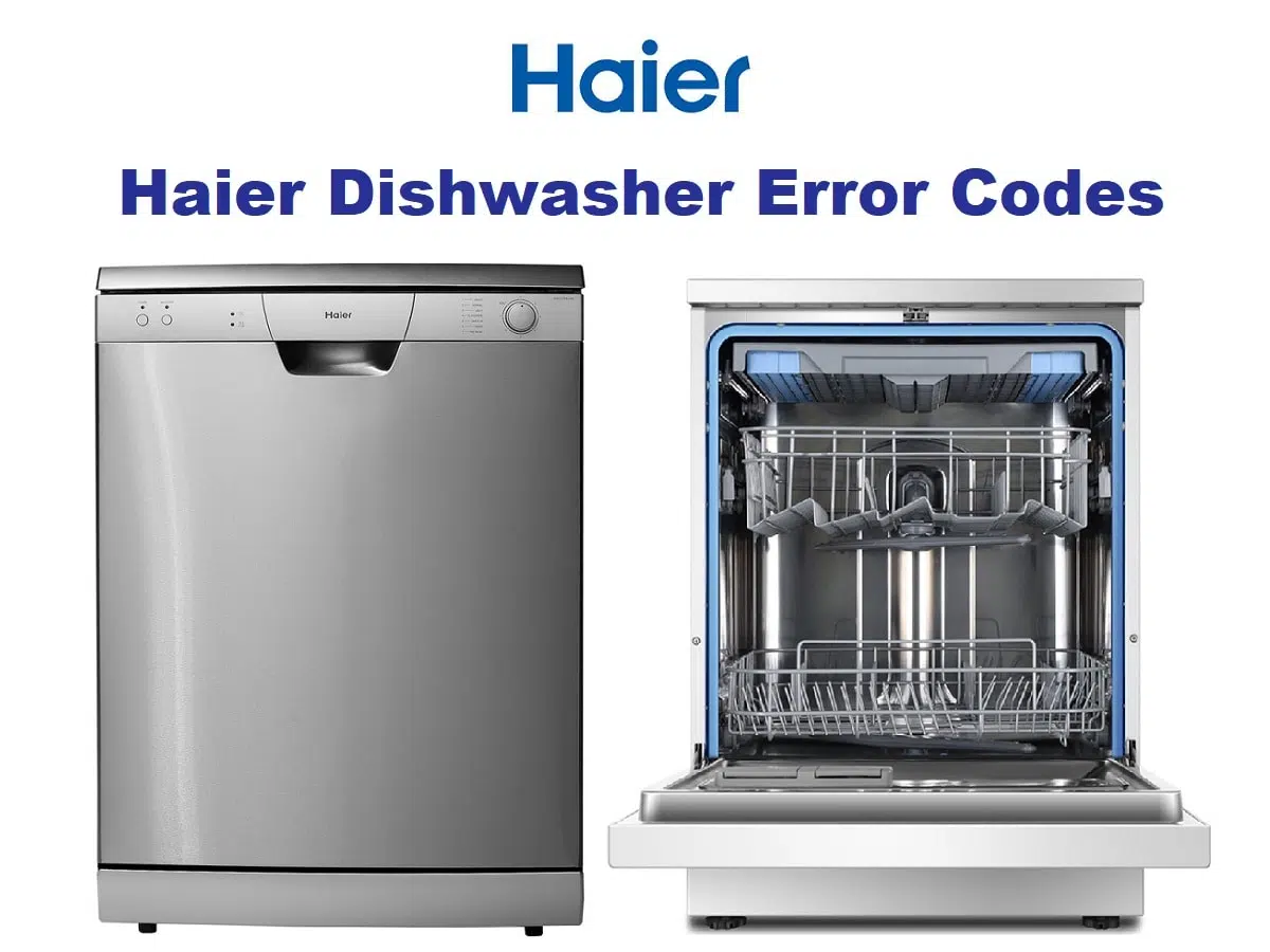 Haier Dishwasher Error Codes