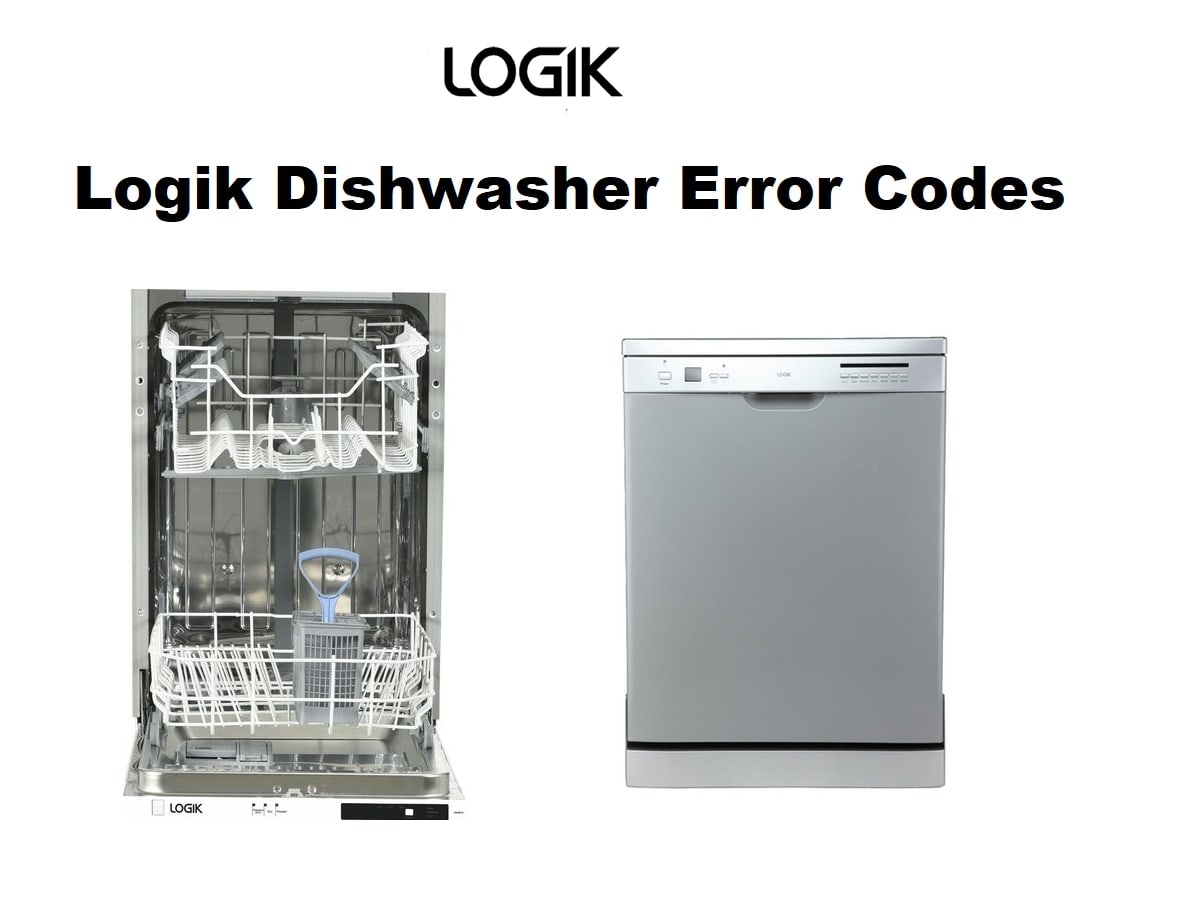 Logik Dishwasher Error Codes