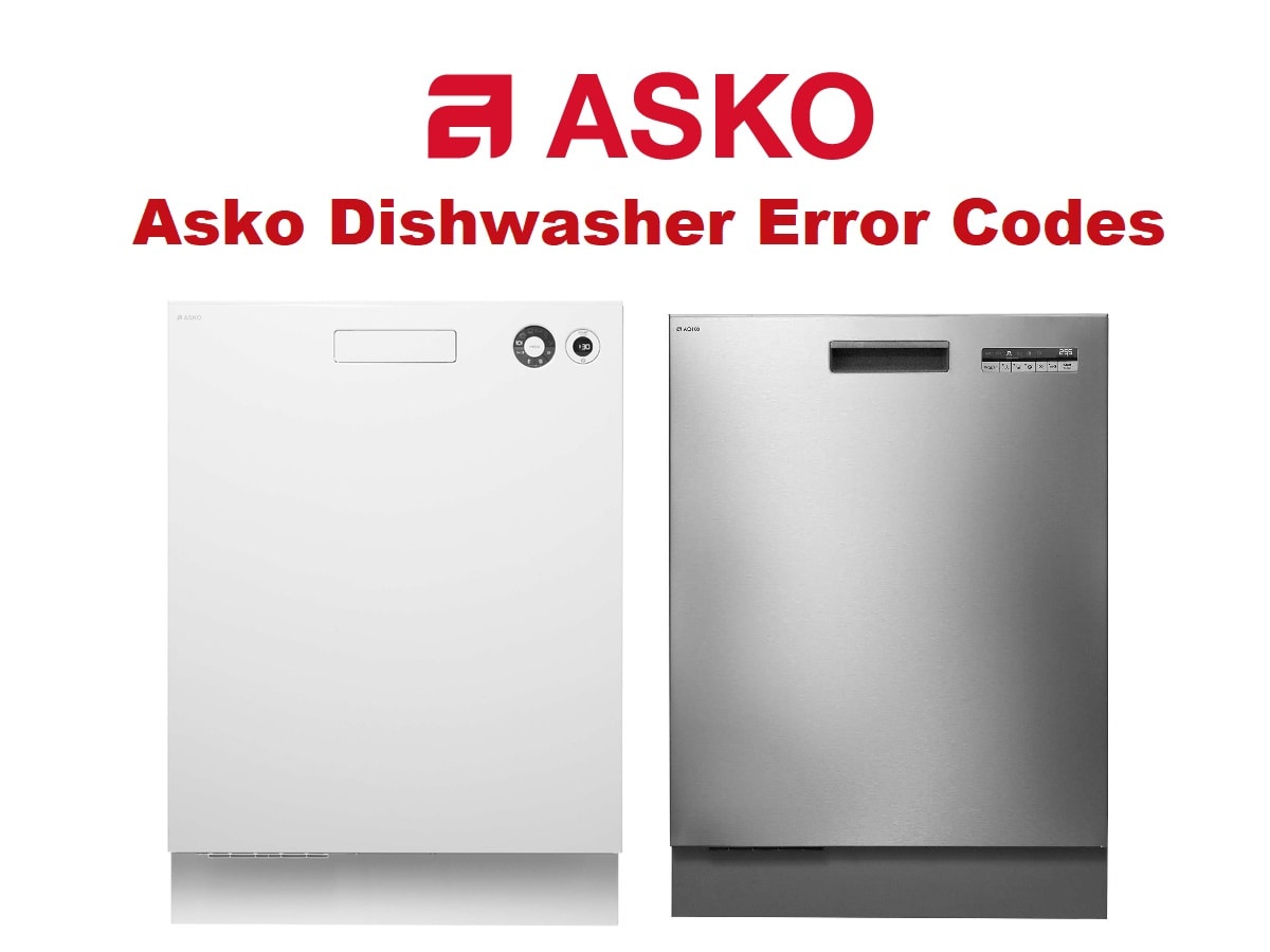 Asko Dishwasher Error Codes