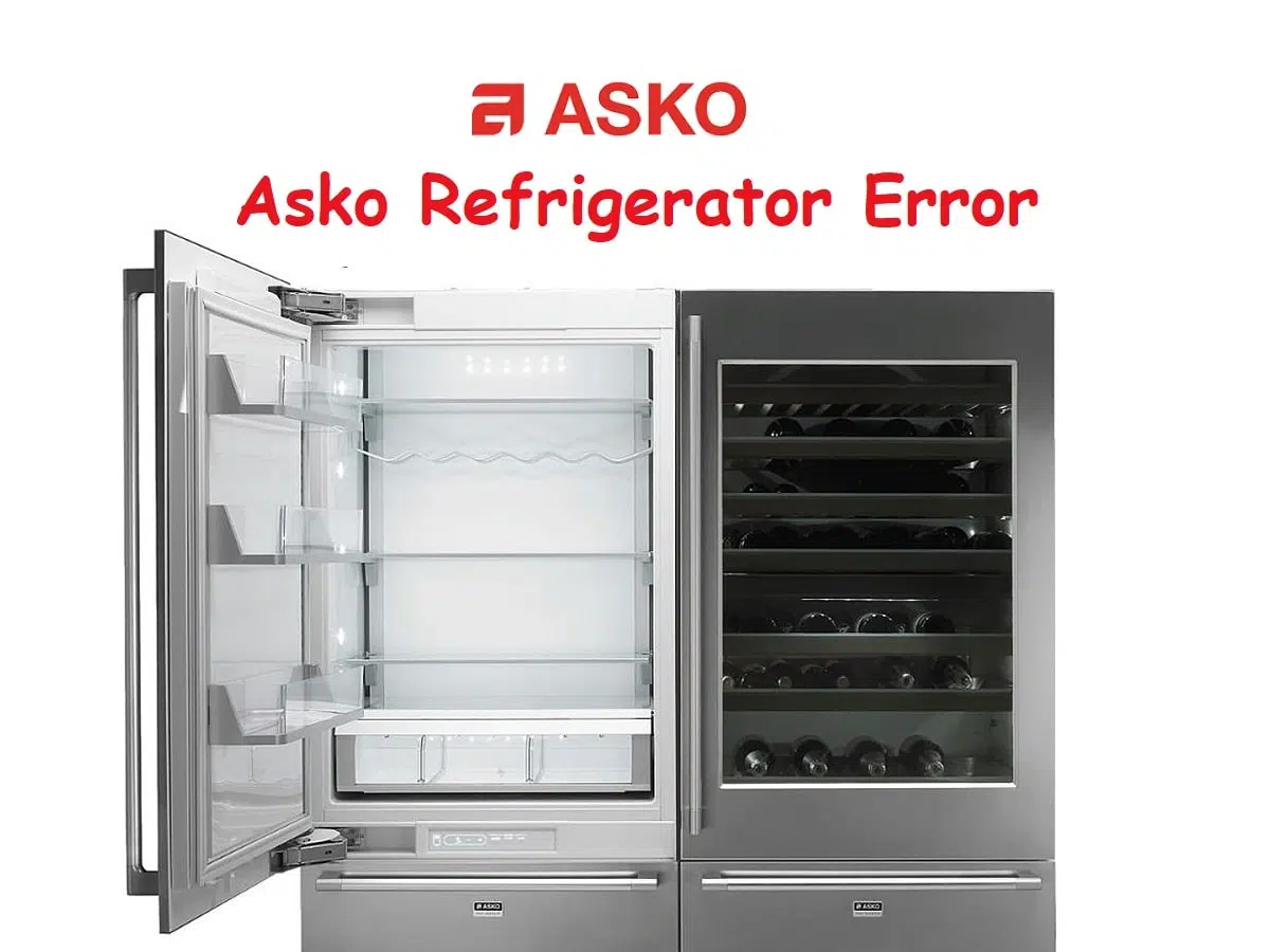 Asko Refrigerator Error Codes