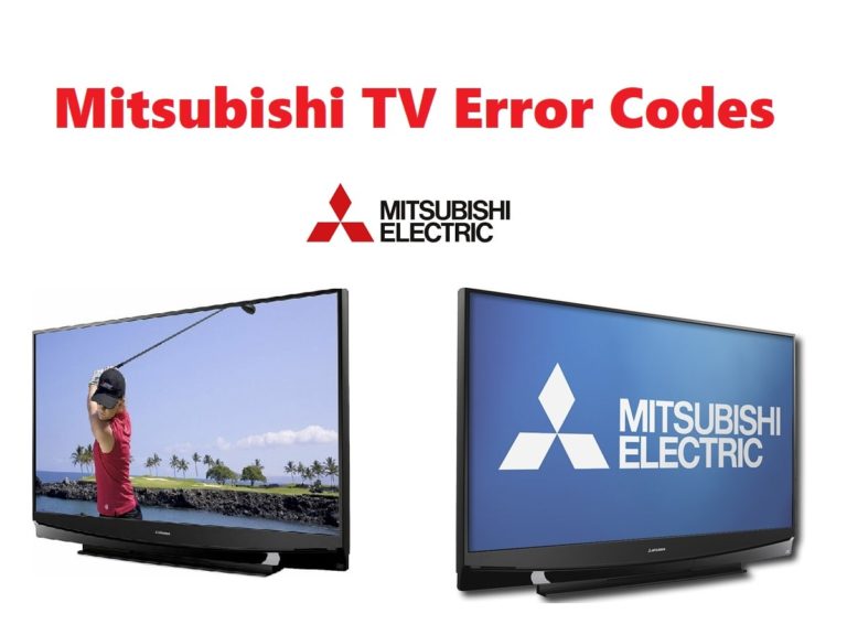 Mitsubishi TV Error Codes Problems and How To Solve Them