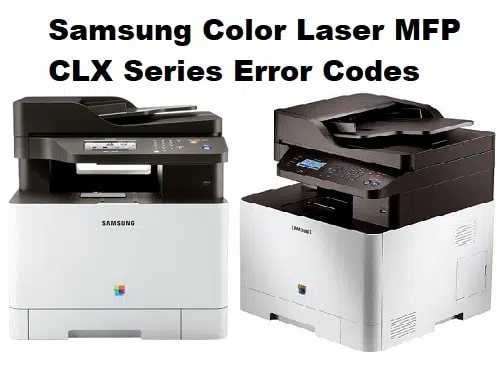 Samsung Color Laser MFP CLX Series Error Codes