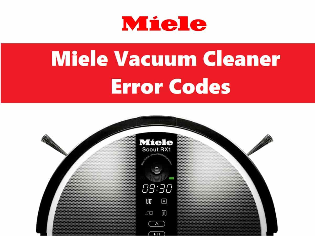 Miele Vacuum Cleaner Error Codes