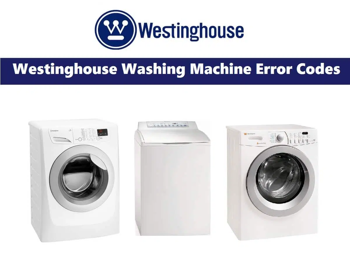 Westinghouse Washing Machine Error Codes