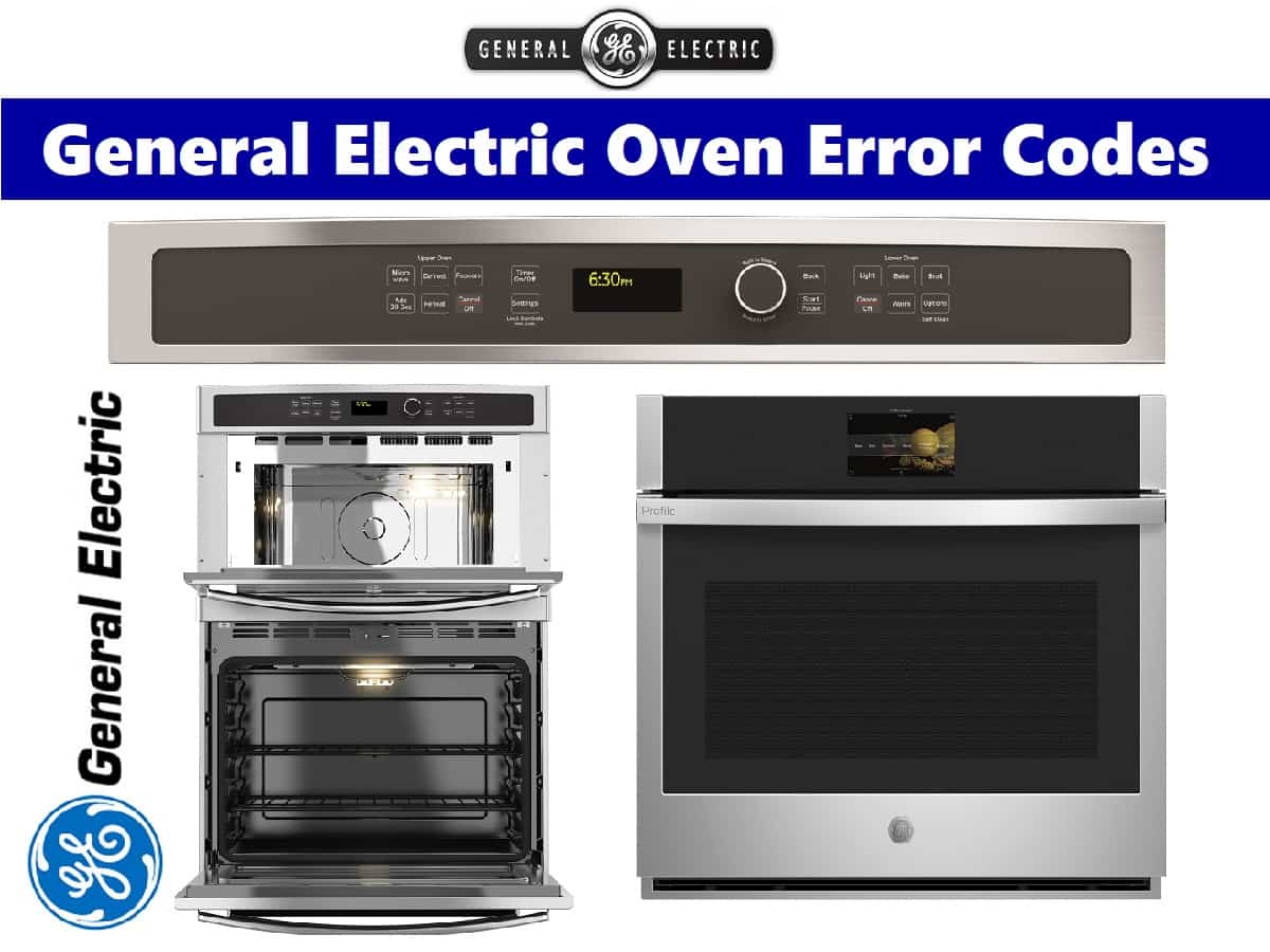 General Electric Oven Error Codes