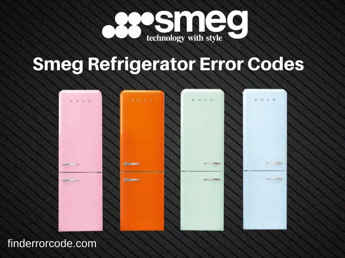 Smeg Refrigerator Error Codes