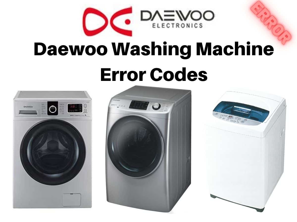 Daewoo Washing Machine Error Codes1
