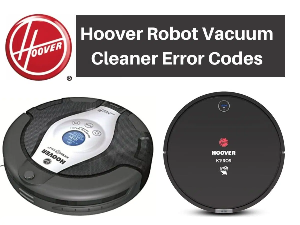 Hoover Robot Vacuum Cleaner Error Codes