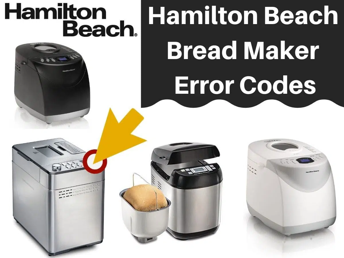 Hamilton Beach Bread Maker Error Codes