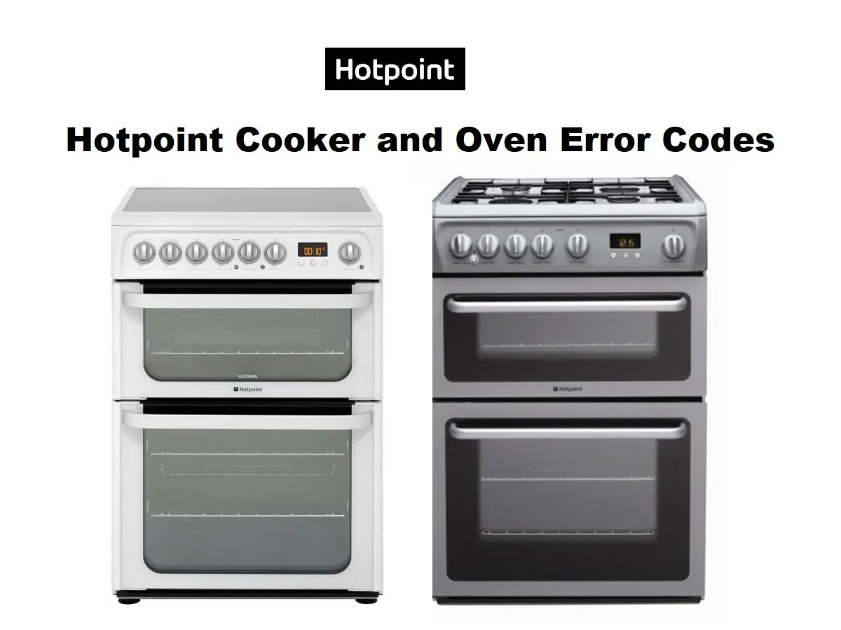 Hotpoint Cooker and Oven Error Codes