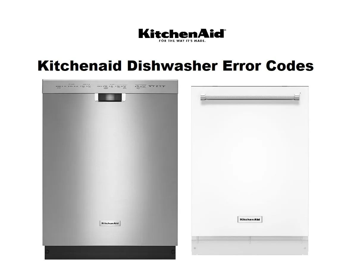 Kitchenaid Dishwasher Error Codes