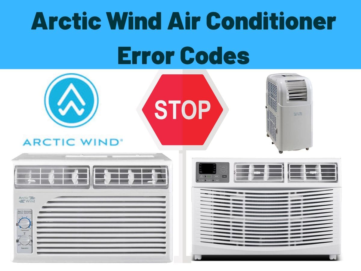 Arctic Wind Air Conditioner Error Codes
