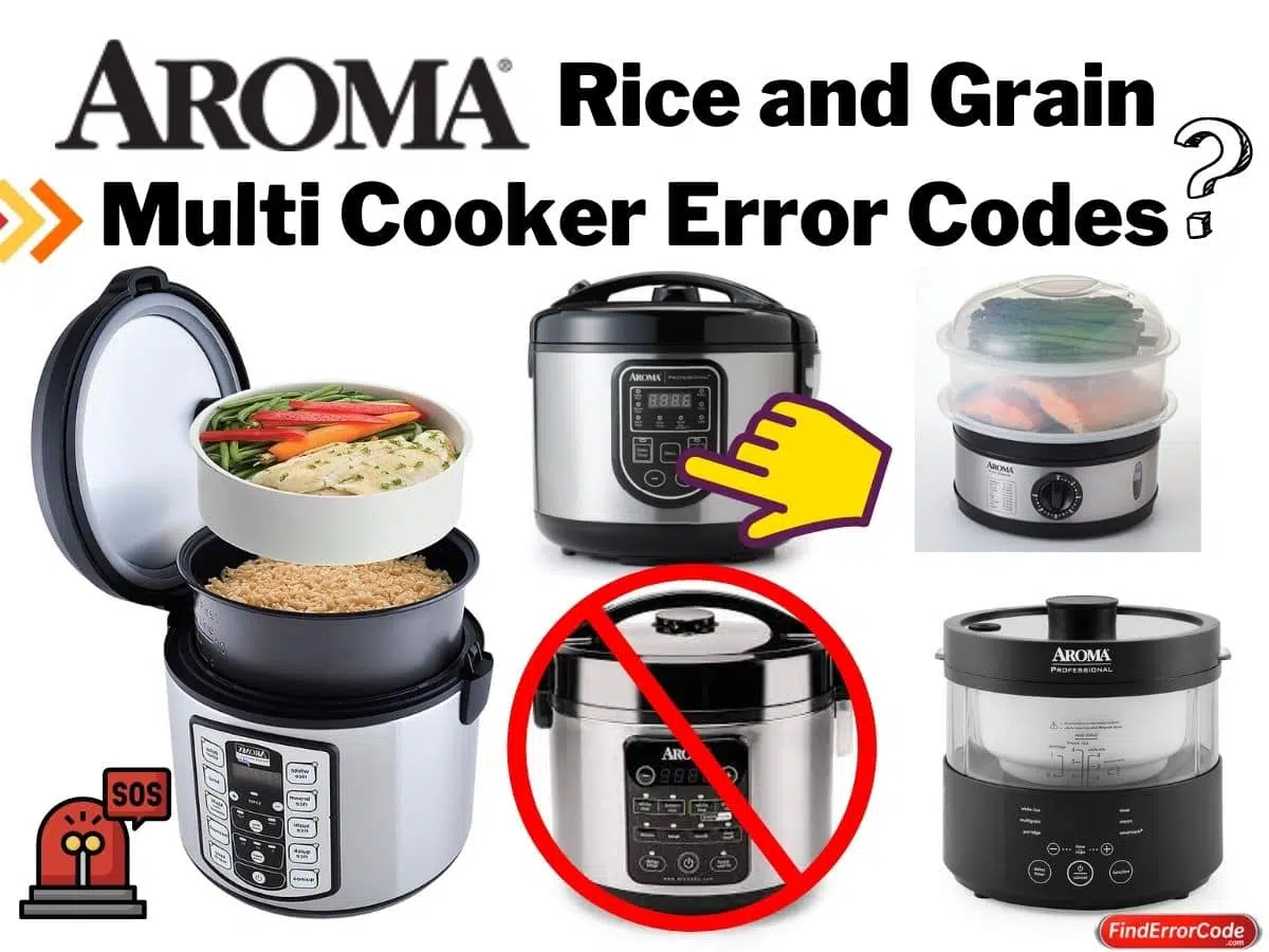Aroma Rice and Grain Multi Cooker Error Codes
