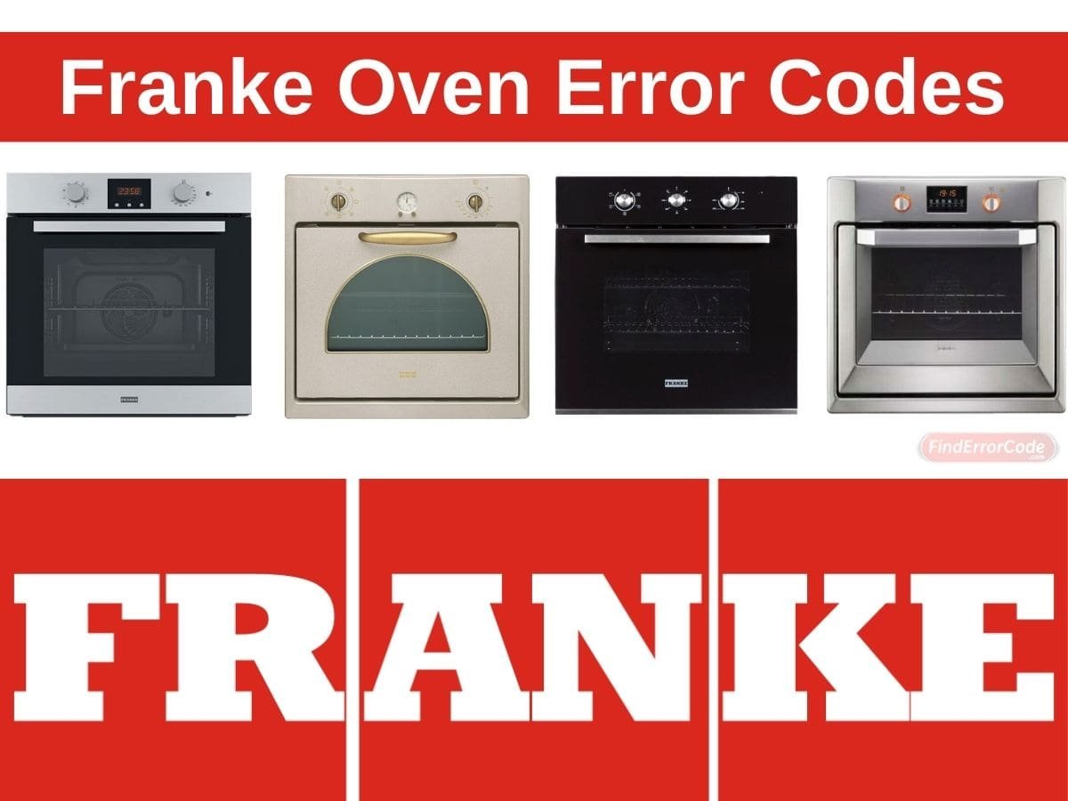 Franke Oven Error Codes and Troubleshooting