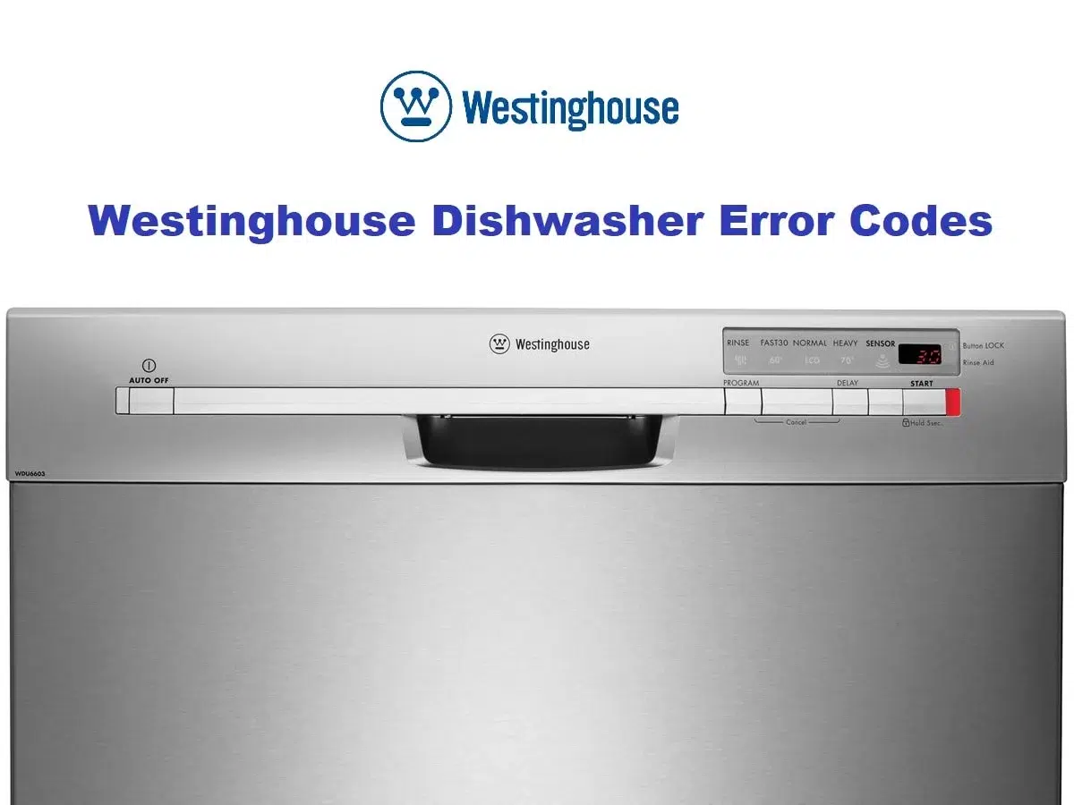 Westinghouse Dishwasher Error Codes