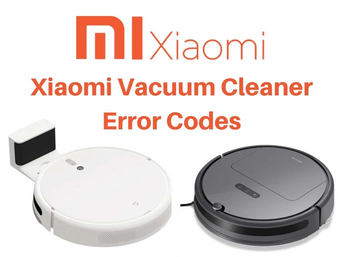Xiaomi Vacuum Cleaner Error Codes