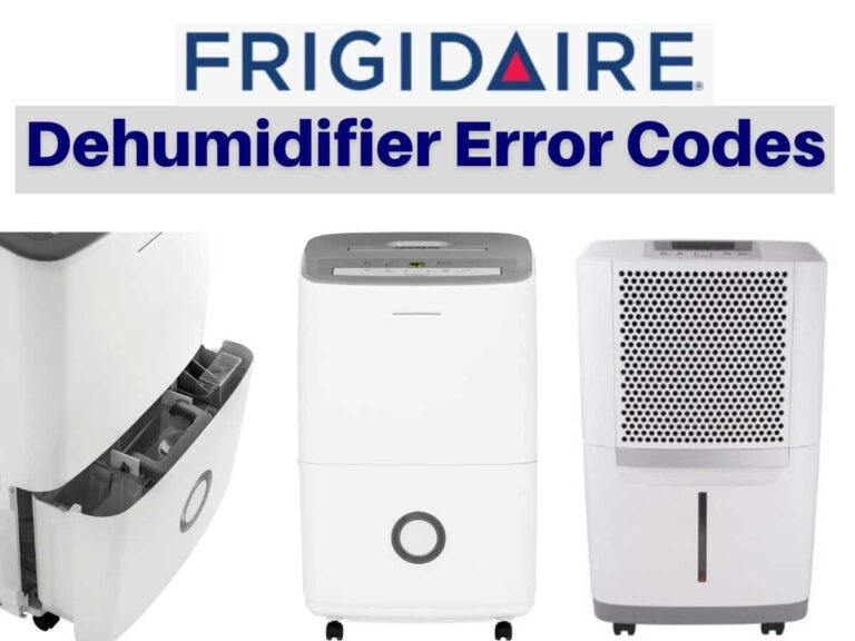 Frigidaire Dehumidifier Error Codes Troubleshooting and Manual